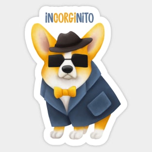 InCORGInito Corgi Cute Funny Dog Pun Detective Incognito Sticker